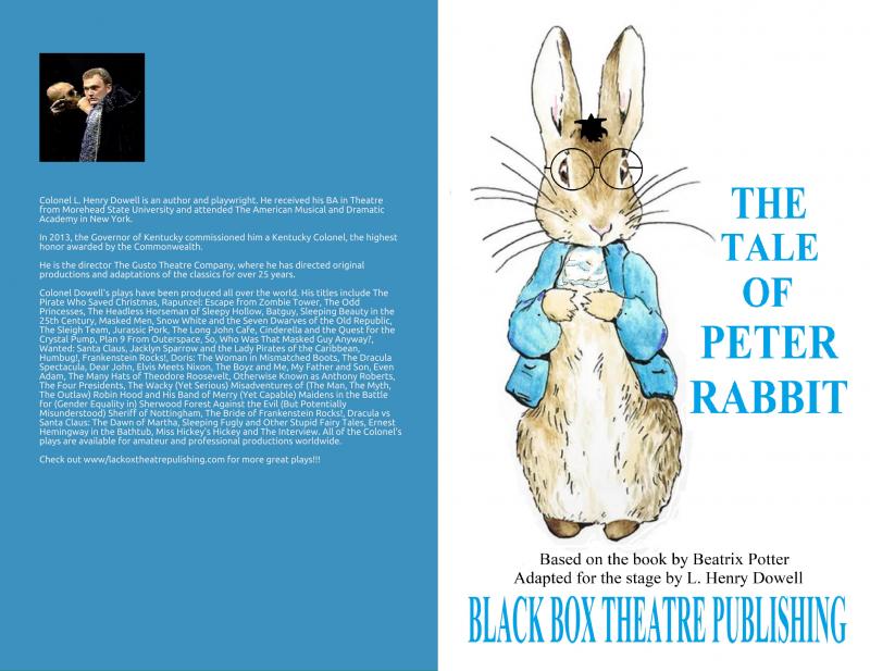 The Tale of Peter Rabbit: A Play for Young Audiences by L. Henry Dowell